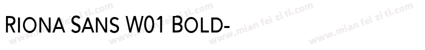 Riona Sans W01 Bold字体转换